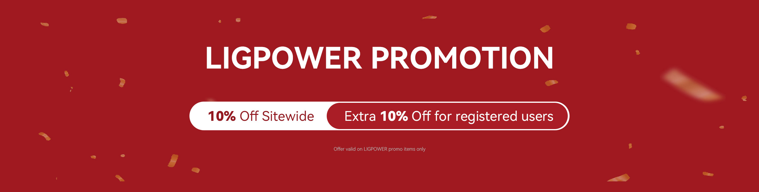 Promotion on LIGPOWER Series Products-Promotion on LIGPOWER Series Products
